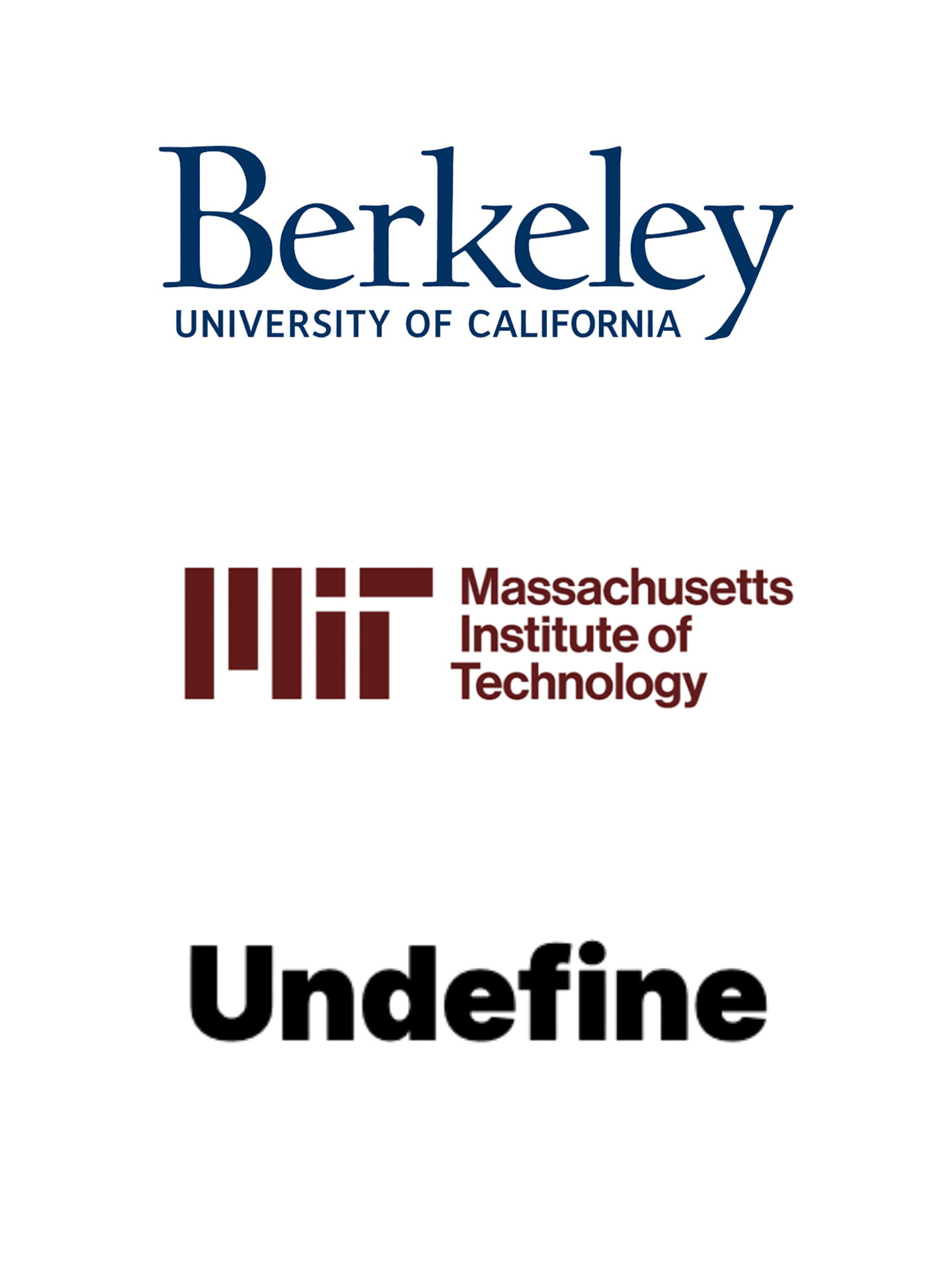 Formation - MIT, UC Berkeley, Undefine